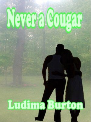 cover image of Never a Cougar